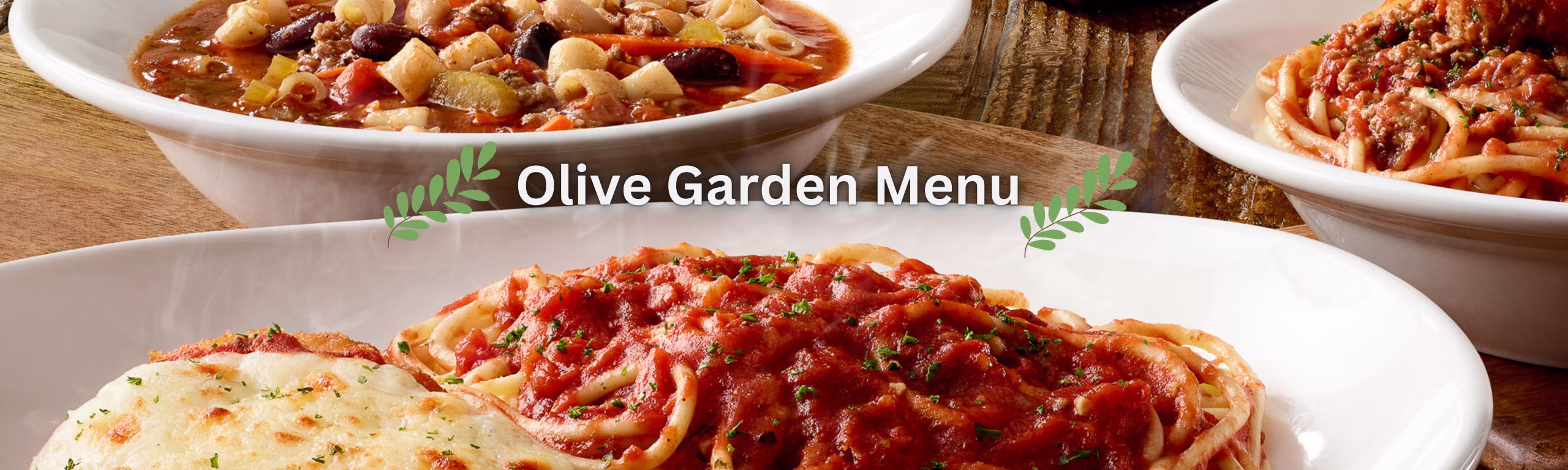 Olive Garden Menu & Prices 2025 (Latest August Update) 1 olive garden menu feature image