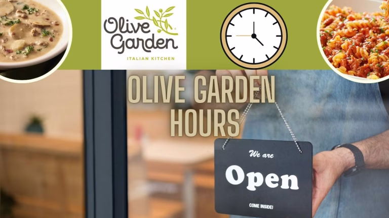 Complete Guide to Olive Garden Hours in 2025