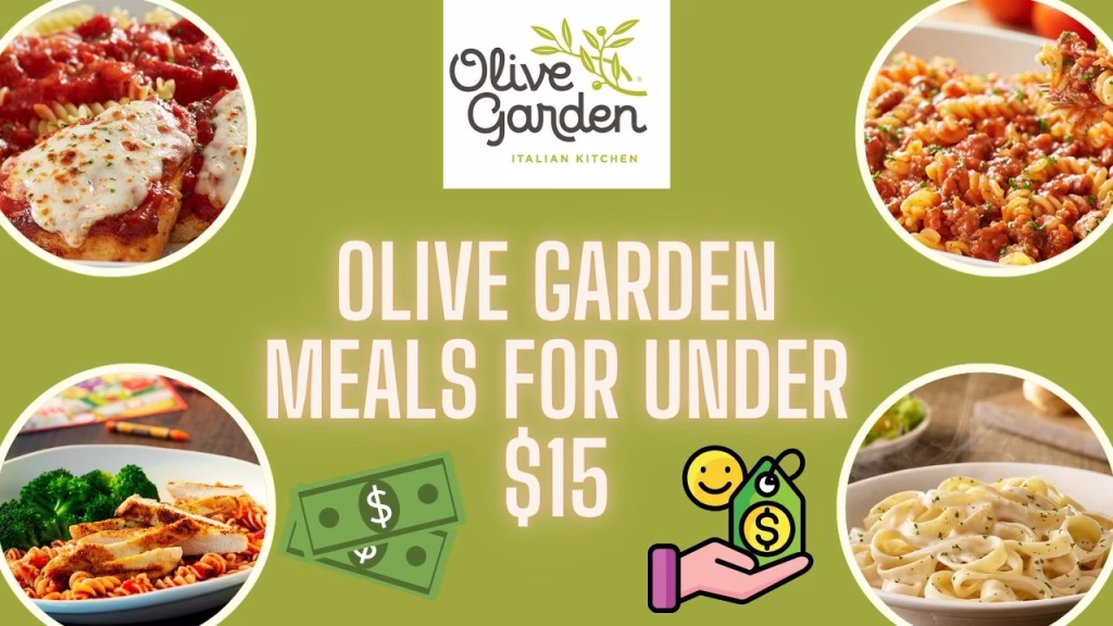 Olive Garden Meals for Under $15 banner