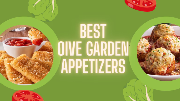 Best Olive Garden Appetizers to Order in 2026