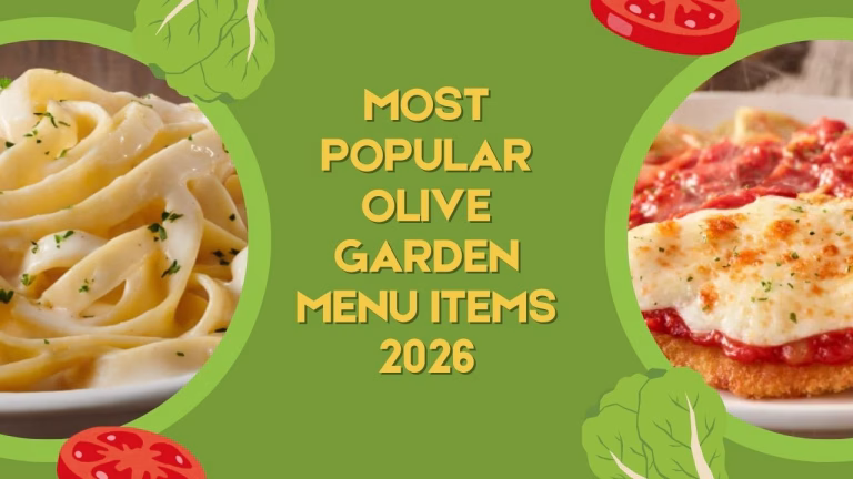 Most Popular Olive Garden Menu Items in 2026